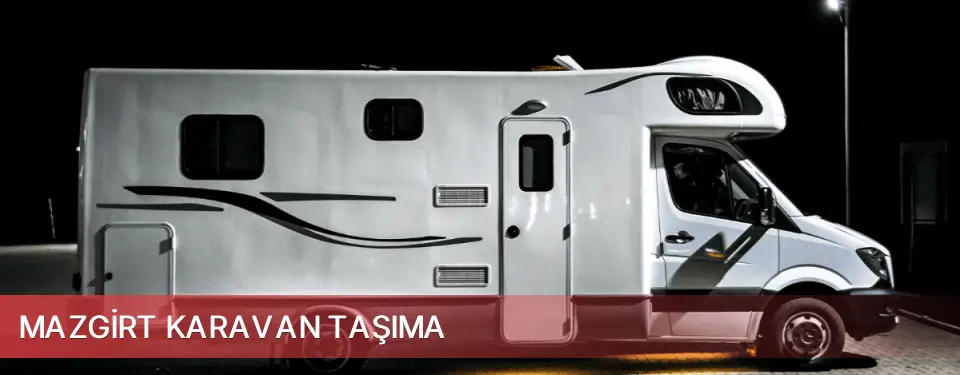 Mazgirt İlçemi Karavan Taşıma