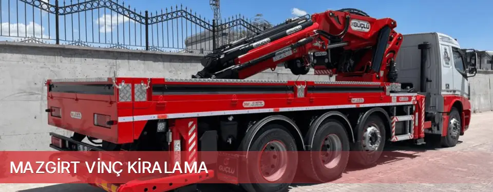 Mazgirt İlçemi Vinç Kiralama